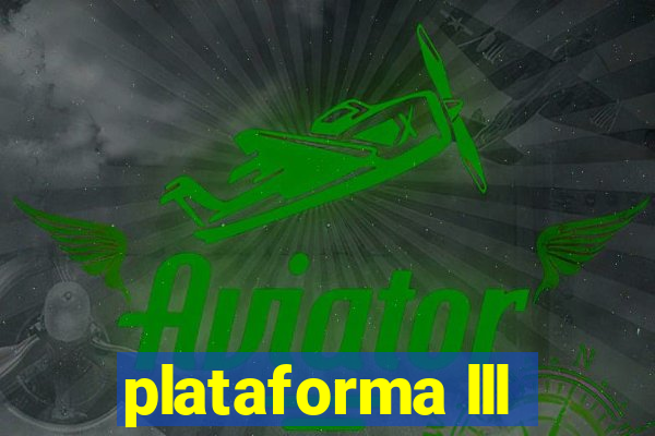 plataforma lll